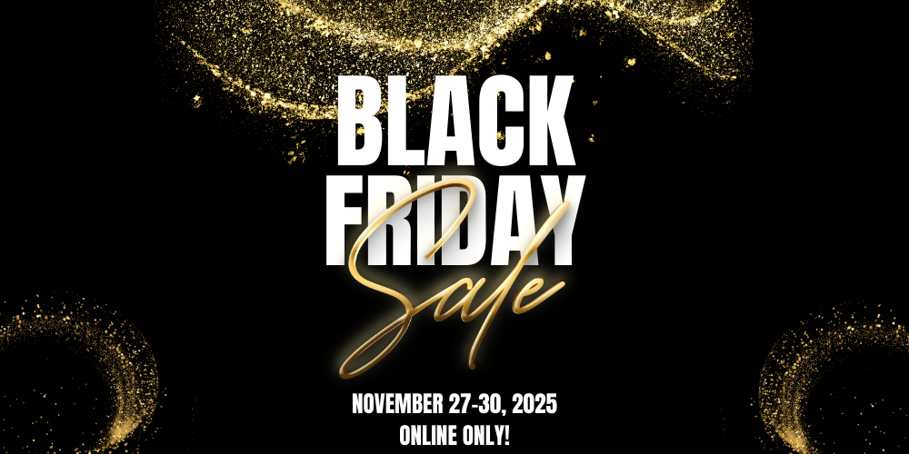 BLACK FRIDAY SPECIALS
