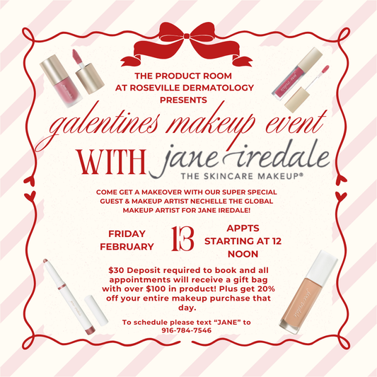 JANE IREDALE GALENTINES MAKEUP EVENT DEPOSIT